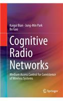 Cognitive Radio Networks
