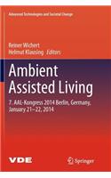 Ambient Assisted Living