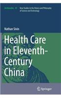 Health Care in Eleventh-Century China