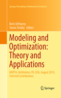 Modeling and Optimization: Theory and Applications