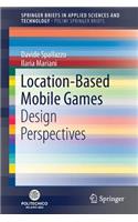 Location-Based Mobile Games