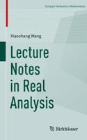 Lecture Notes in Real Analysis: (Compact Textbooks in Mathematics)