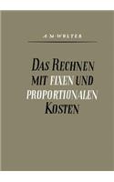 Das Rechnen Mit Fixen Und Proportionalen Kosten