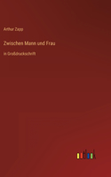Zwischen Mann und Frau