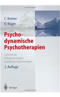 Psychodynamische Psychotherapien: Lehrbuch Der Tiefenpsychologisch Orientierten Psychotherapien