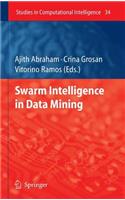 Swarm Intelligence in Data Mining