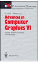 Advances in Computer Graphics: v. 6(Eurographic Seminars)
