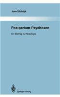 Postpartum-Psychosen: Ein Beitrag Zur Nosologie