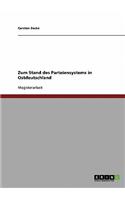 Zum Stand des Parteiensystems in Ostdeutschland