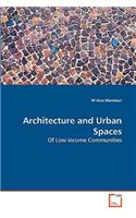 Architecture and Urban Spaces
