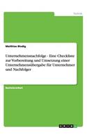 Unternehmensnachfolge und Unternehmensübergabe