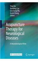 Acupuncture Therapy for Neurological Diseases