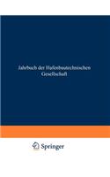 Jahrbuch Der Hafenbautechnischen Gesellschaft
