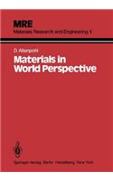 Materials in World Perspective