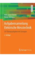Aufgabensammlung Elektrische Messtechnik