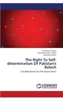 Right to Self-Determination of Pakistan's Baloch