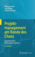 Projektmanagement Am Rande Des Chaos