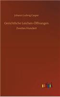 Gerichtliche Leichen-Öffnungen