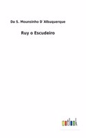 Ruy o Escudeiro