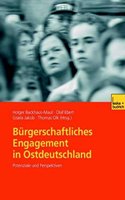 Beurgerschaftliches Engagement in Ostdeutschland