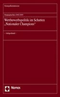 Hauptgutachten 2002/2003 - Wettbewerbspolitik Im Schatten 'Nationaler Champions': - Anlagenband -(15 Monopolkommission - Hauptgutachten)