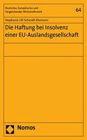 Die Haftung Bei Insolvenz Einer Eu-Auslandsgesellschaft
