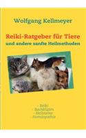 Reiki-Ratgeber für Tiere