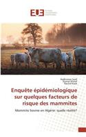 Enquète Épidémiologique Sur Quelques Facteurs de Risque Des Mammites
