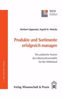 Produkte Und Sortimente Erfolgreich Managen