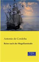 Reise nach der Magellanstraße