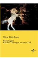 Natursagen: Band 4: Tiersagen, zweiter Teil