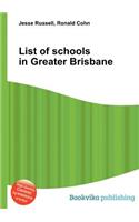List of Schools in Greater Brisbane