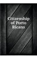 Citizenship of Porto Ricans