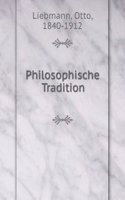 Philosophische Tradition