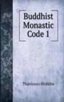 Buddhist Monastic Code 1