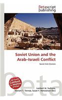 Soviet Union and the Arab-Israeli Conflict