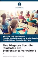 Eine Diagnose über die Studenten des Studiengangs Verwaltung -