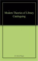 Modern Theories of Library Cataloguing