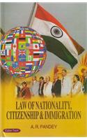 Law Of Nationality Citizenship & Immigration