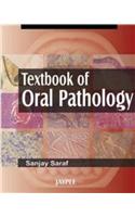 Textbook of Oral Pathology