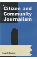 Citizen and Community Journalism