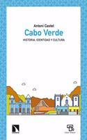 Cabo Verde: Historia, identidad y cultura