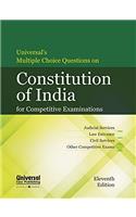 Universal's Multiple Choice Questions on Constitution of India for Competitive Examinations