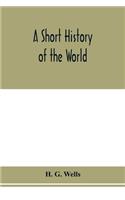 A short history of the world