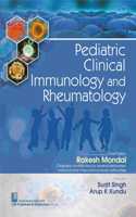 Pediatric Clinical Immunology and Rheumatology -2024 [Hardcover] Rakesh Mondal