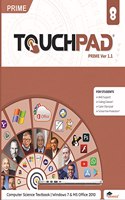 Touchpad Computer Science Text Book - Prime Ver 1.1 For Class 8