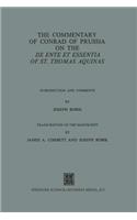 The Commentary of Conrad of Prussia on the De Ente et Essentia of St. Thomas Aquinas