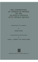 Commentary of Conrad of Prussia on the de Ente Et Essentia of St. Thomas Aquinas