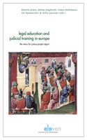 Legal Education and Judicial Training in Europe