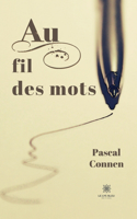 Au fil des mots